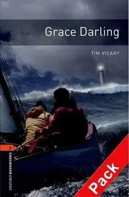 Učebnice a príručky Grace Darling + CD-Oxford Bookworms Library 2 - Tim Vicary,neuvedený