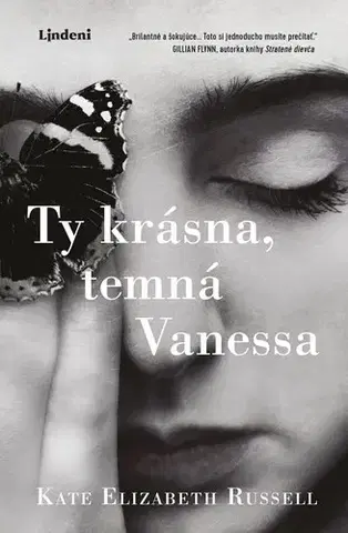 Svetová beletria Ty krásna, temná Vanessa - Kate Elizabeth Russell,Ina Martinová