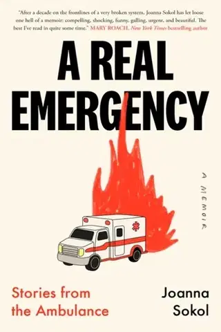 Zdravie, životný štýl - ostatné A Real Emergency - Joanna Sokol