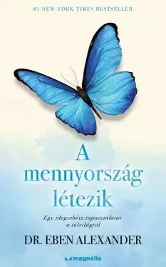 Ezoterika - ostatné A mennyország létezik - Alexander Eben