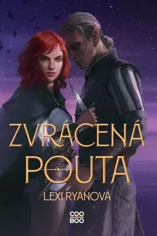 Fantasy, upíri Zvrácená pouta - Lexi Ryan