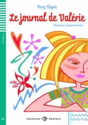 V cudzom jazyku Teen Eli Readers: Le Journal De Valerie + CD - Mary Flagan