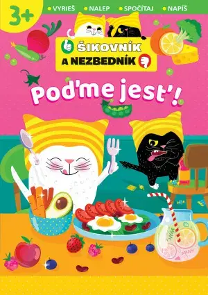 Nalepovačky, vystrihovačky, skladačky Poďme jesť! Šikovník a Nezbedník
