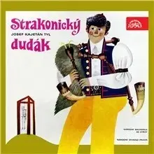 Umenie - ostatné SUPRAPHON a.s. Strakonický dudák