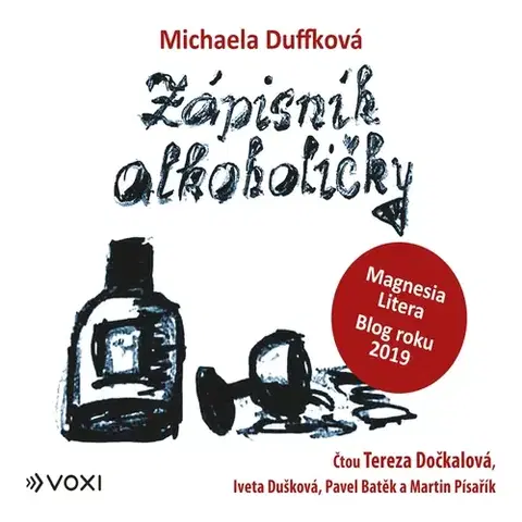 Biografie - ostatné Voxi Zápisník alkoholičky