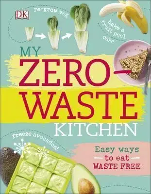 Kuchárky - ostatné My Zero-Waste Kitchen