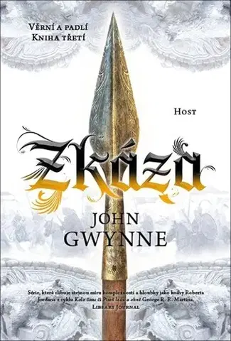Sci-fi a fantasy Věrní a padlí 3: Zkáza - John Gwynne,Pavel Černovský