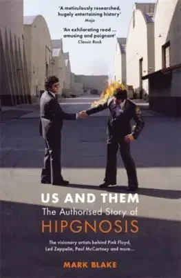 Hudba - noty, spevníky, príručky Us and Them: The Authorised Story of Hipgnosis - Mark Blake