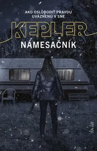 Detektívky, trilery, horory Námesačník - Lars Kepler,Jana Melichárková