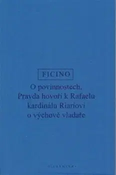 Filozofia O povinnostech - Marsilio Ficino