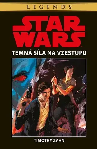 Sci-fi a fantasy Star Wars - Temná Síla na vzestupu - Timothy Zahn
