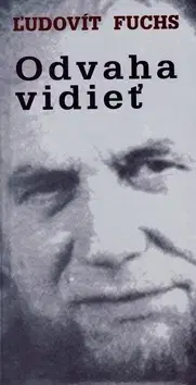 Poézia Odvaha vidieť