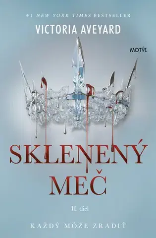 Sci-fi a fantasy Červená kráľovná 2: Sklenený meč - Victoria Aveyard