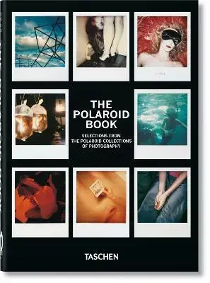Fotografia The Polaroid Book. 40th Ed. - Barbara Hitchcock