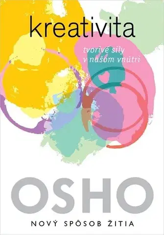 Ezoterika - ostatné Kreativita - OSHO