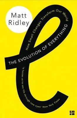 Psychológia, etika, logika The Evolution Of Everything - Matt Ridley