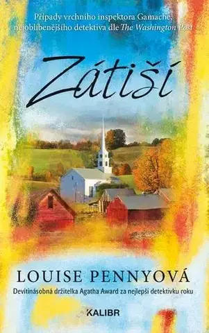 Detektívky, trilery, horory Zátiší - Louise Penny