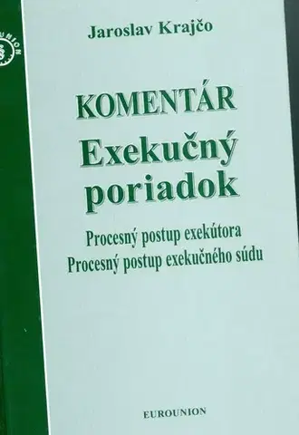 Trestné právo Exekučný poriadok - Jaroslav Krajčo