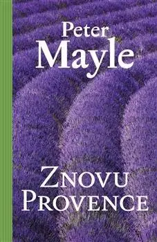 Európa Znovu Provence - Peter Mayle