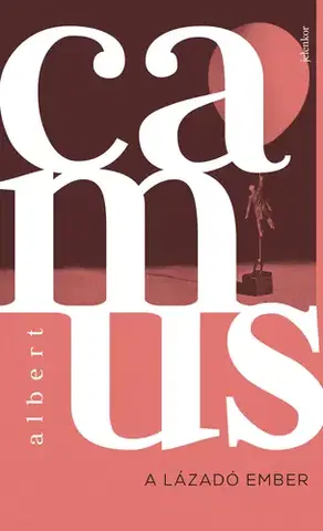 Literárna veda, jazykoveda A lázadó ember - Albert Camus
