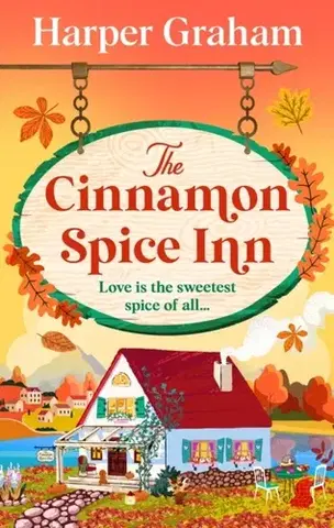 Romantická beletria The Cinnamon Spice Inn - Harper Graham