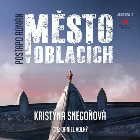 Sci-fi a fantasy Nakladatelství Epocha Město v oblacích