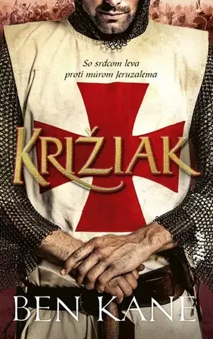 Historické romány Križiak - Ben Kane,Otto Havrila