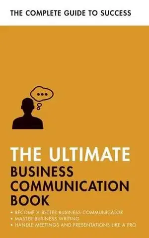 Manažment The Ultimate Business Communication Book - David Cotton