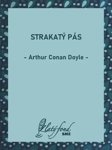 Romantická beletria Strakatý pás - Arthur Conan Doyle