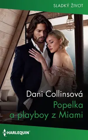 Erotická beletria Popelka a playboy z Miami - Danielle Collinsová