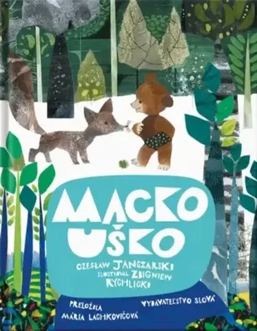 Rozprávky Macko Uško - Czeslaw Janczarski,Mária Lachkovičová