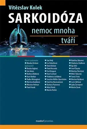 Medicína - ostatné Sarkoidóza - Vítězslav Kolek