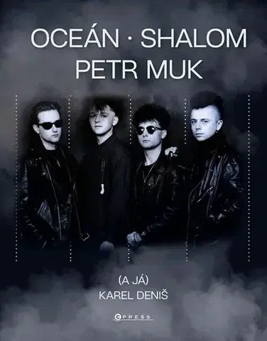 Hudba - noty, spevníky, príručky Oceán, Shalom, Petr Muk (a já) - Karel Deniš