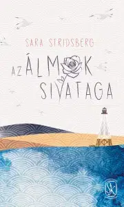 Romantická beletria Álmok sivataga - Sara Stridsbergová
