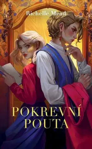 Sci-fi a fantasy Pokrevní pouta - Richelle Mead