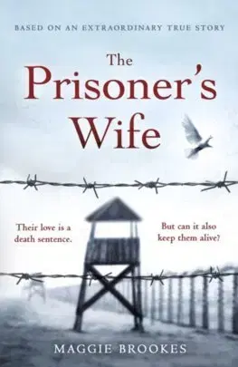 Historické romány The Prisoners Wife - Maggie Brookes