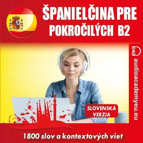 Jazykové učebnice - ostatné Audioacademyeu Španielčina pre pokročilých B2