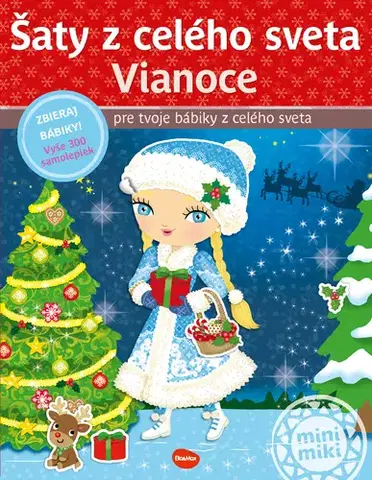 Nalepovačky, vystrihovačky, skladačky Šaty z celého sveta: Vianoce - Kniha samolepiek