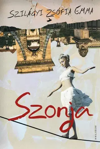Svetová beletria Szonja - Zsófia Emma Szilágyi