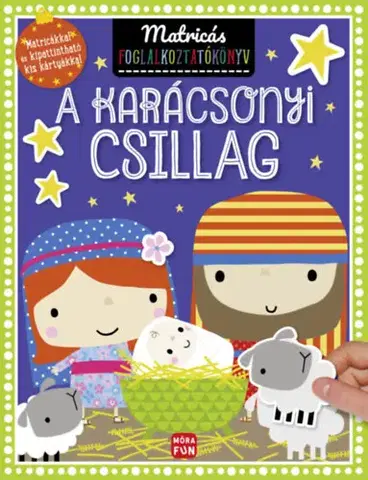 Nalepovačky, vystrihovačky, skladačky A karácsonyi csillag
