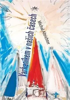 Náboženstvo - ostatné Varhaníkem v našich časech - Michal Altrichter