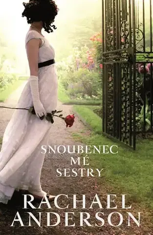 Romantická beletria Snoubenec mé sestry - Rachael Anderson