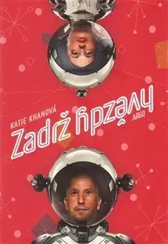 Svetová beletria Zadrž hvězdy - Katie Khan