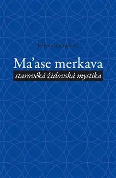 Judaizmus Maase Merkava - Helena Bönischová