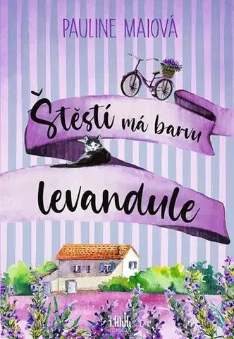 Romantická beletria Štěstí má barvu levandule - Pauline Maiová