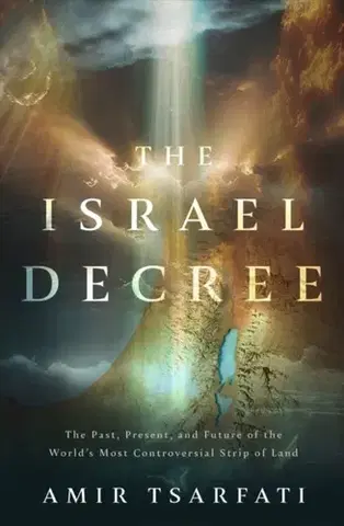 Náboženstvo The Israel Decree - Amir Tsarfati