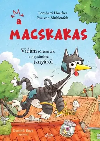 Rozprávky A macskakas - Bernhard Hoecker,Eva von Mühlenfels