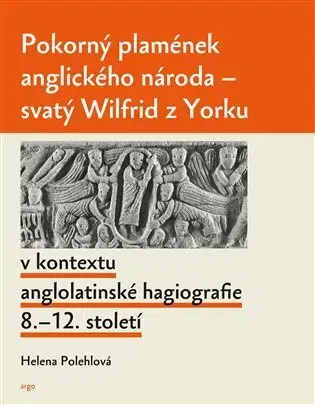 Kresťanstvo Pokorný plamének anglického národa - Helena Polehlová