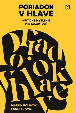 Psychológia, etika Poriadok v hlave - Linda Lančová,Martin Poliačik