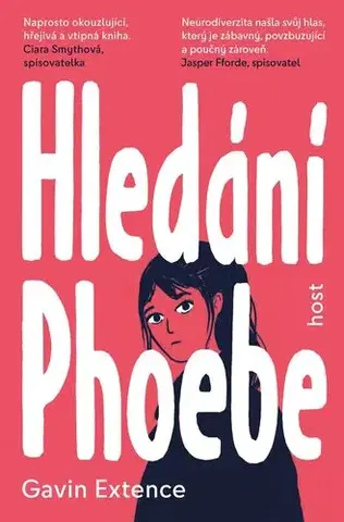 V cudzom jazyku Hledání Phoebe - Gavin Extence,Ivana Svobodová